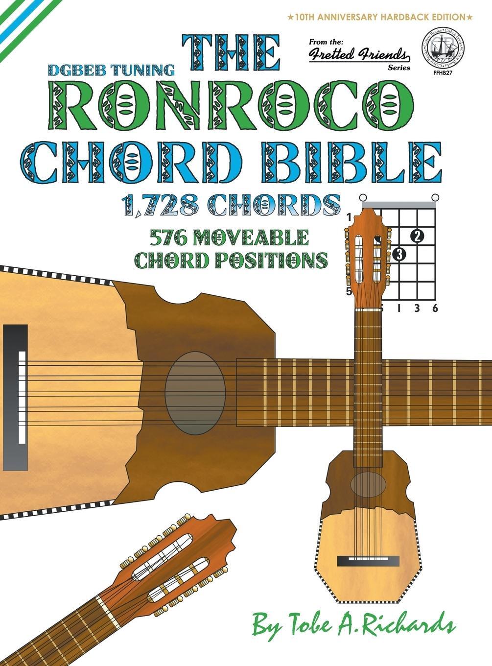 Cover: 9781906207885 | The Ronroco Chord Bible | DGBEB Tuning 1,728 Chords | Tobe A. Richards