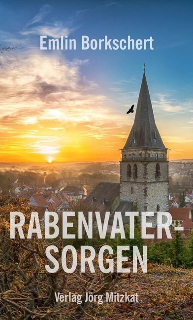 Cover: 9783959540575 | Rabenvatersorgen | Emlin Borkschert | Taschenbuch | 2018 | Mitzkat