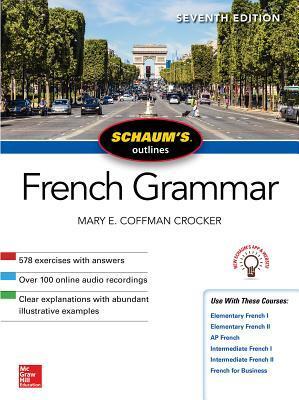 Cover: 9781260120950 | Schaum's Outline of French Grammar, Seventh Edition | Mary Crocker