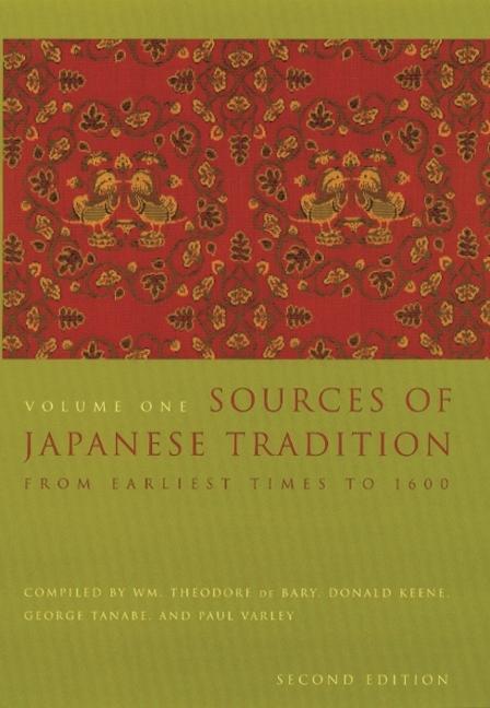 Cover: 9780231121392 | Sources of Japanese Tradition | From Earliest Times to 1600 | Buch