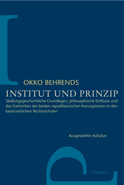 Cover: 9783892448327 | Institut und Prinzip, 2 Teile | Okko Behrends | Taschenbuch | 1040 S.