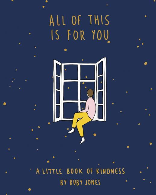 Cover: 9780063042490 | All of This Is for You | A Little Book of Kindness | Ruby Jones | Buch
