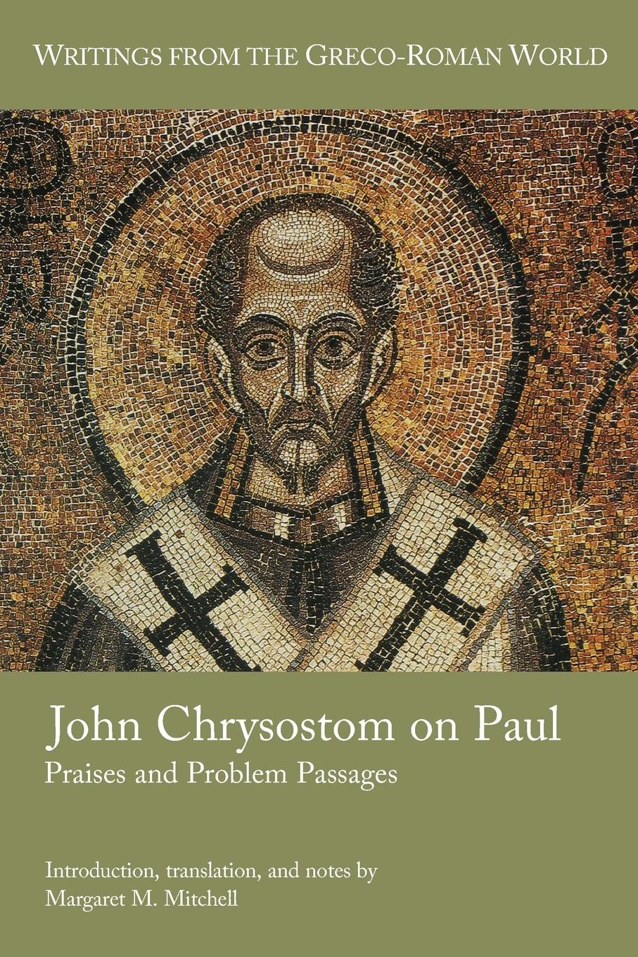 Cover: 9781628375206 | John Chrysostom on Paul | Praises and Problem Passages | Mitchell