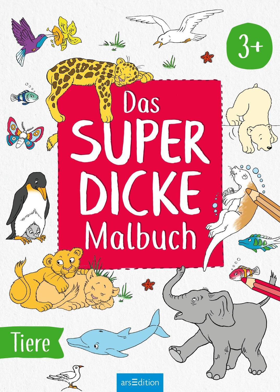 Bild: 9783845856216 | Das superdicke Malbuch - Tiere | 3+ | Taschenbuch | Softcover | 112 S.