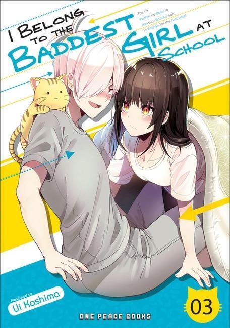Cover: 9781642731743 | I Belong to the Baddest Girl at School Volume 03 | Ui Kashima | Buch