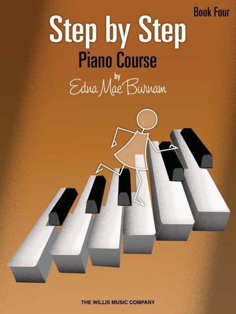 Cover: 9781423406013 | Step by Step Piano Course - Book 4 | Edna Mae Burnam | Taschenbuch