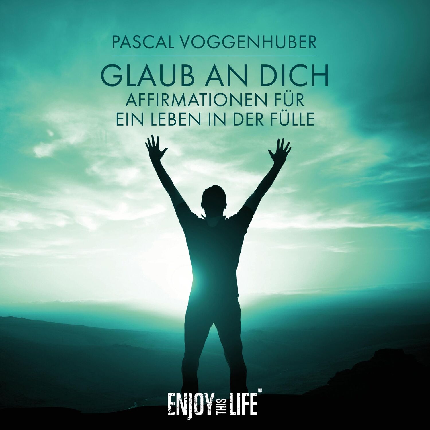 Cover: 9783961110124 | Glaub an Dich | Affirmationen für ein Leben in der Fülle | Voggenhuber