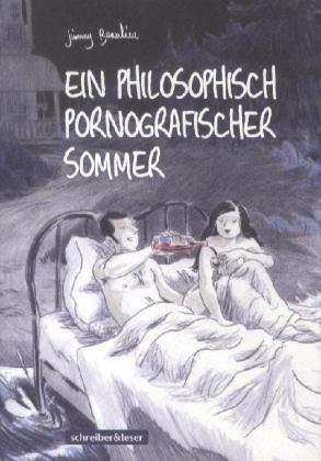 Cover: 9783941239852 | Ein philosophisch pornografischer Sommer | Jimmy Beaulieu | Buch