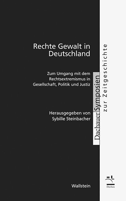 Cover: 9783835319523 | Rechte Gewalt in Deutschland | Sybille Steinbacher | Taschenbuch