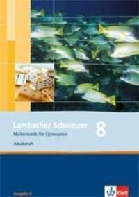 Cover: 9783127348842 | Lambacher Schweizer. 8. Schuljahr. Arbeitsheft plus Lösungsheft....