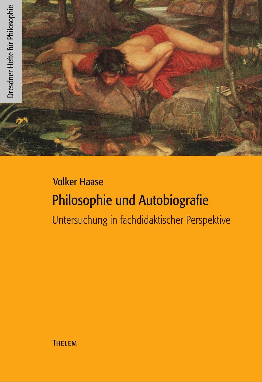Cover: 9783945363959 | Philosophie und Autobiografie | Volker Haase | Taschenbuch | Paperback