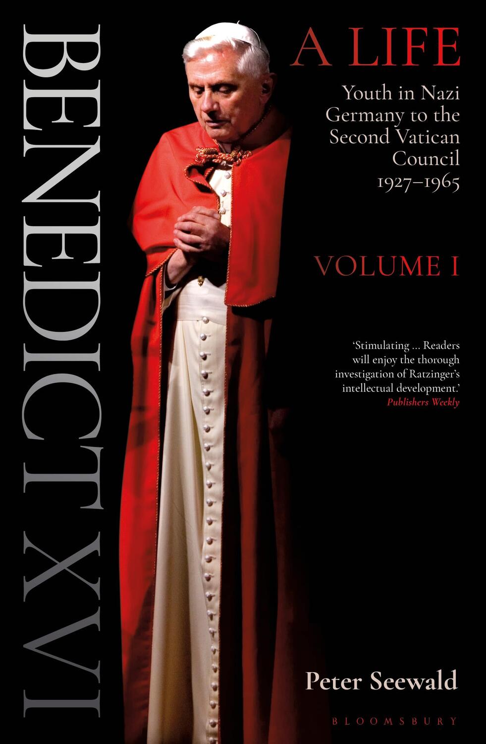 Cover: 9781472979193 | Benedict XVI: A Life Volume One | Peter Seewald | Buch | Gebunden