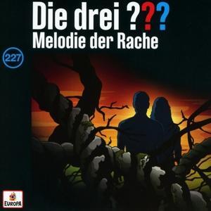 Cover: 196588412424 | Die drei ??? 227: Melodie der Rache | Audio-CD | Die drei ??? (Audio)