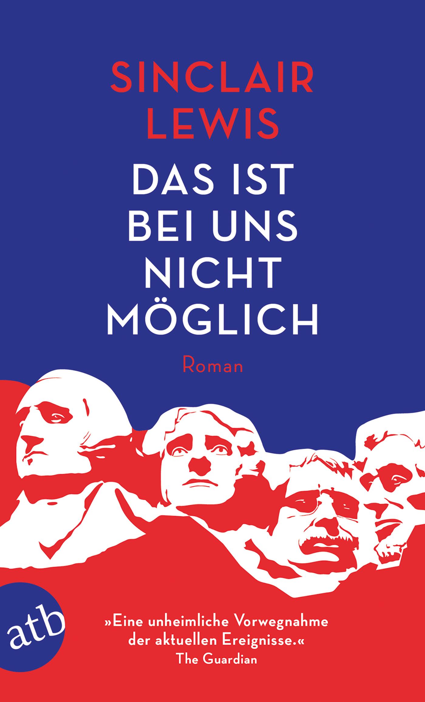 Cover: 9783746636948 | Das ist bei uns nicht möglich | Sinclair Lewis | Taschenbuch | 442 S.