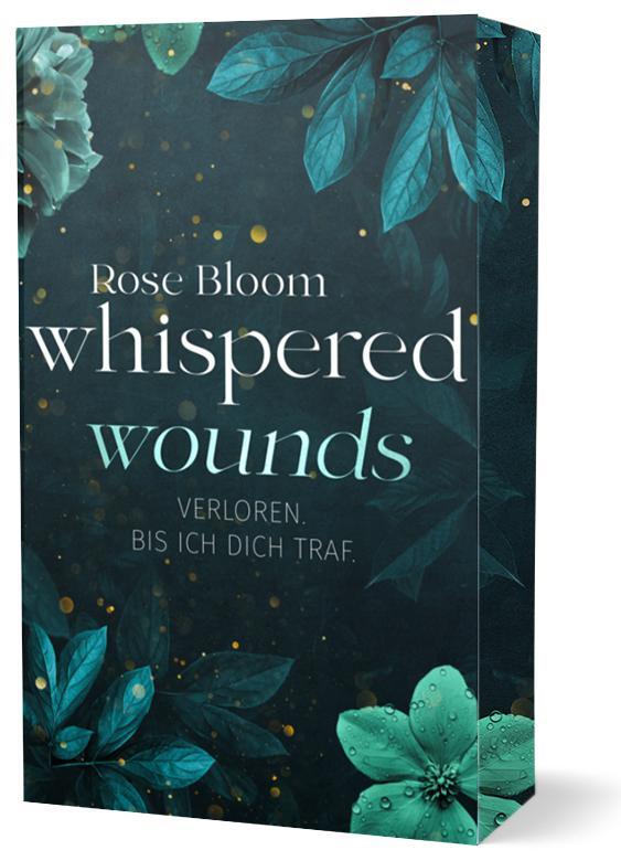 Cover: 9783989422223 | Whispered Wounds | Rose Bloom | Taschenbuch | Second Chance | 353 S.