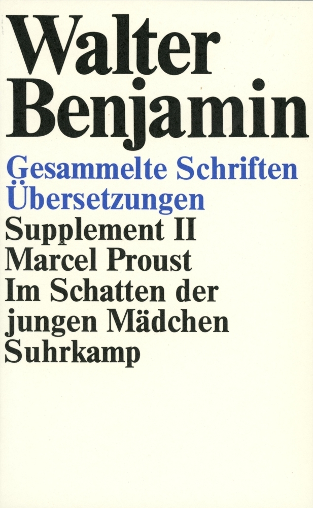 Cover: 9783518578759 | Im Schatten der jungen Mädchen | Walter Benjamin | Taschenbuch