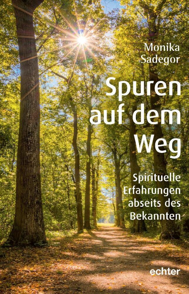 Cover: 9783429057510 | Spuren auf dem Weg | Spirituelle Erfahrungen abseits des Bekannten