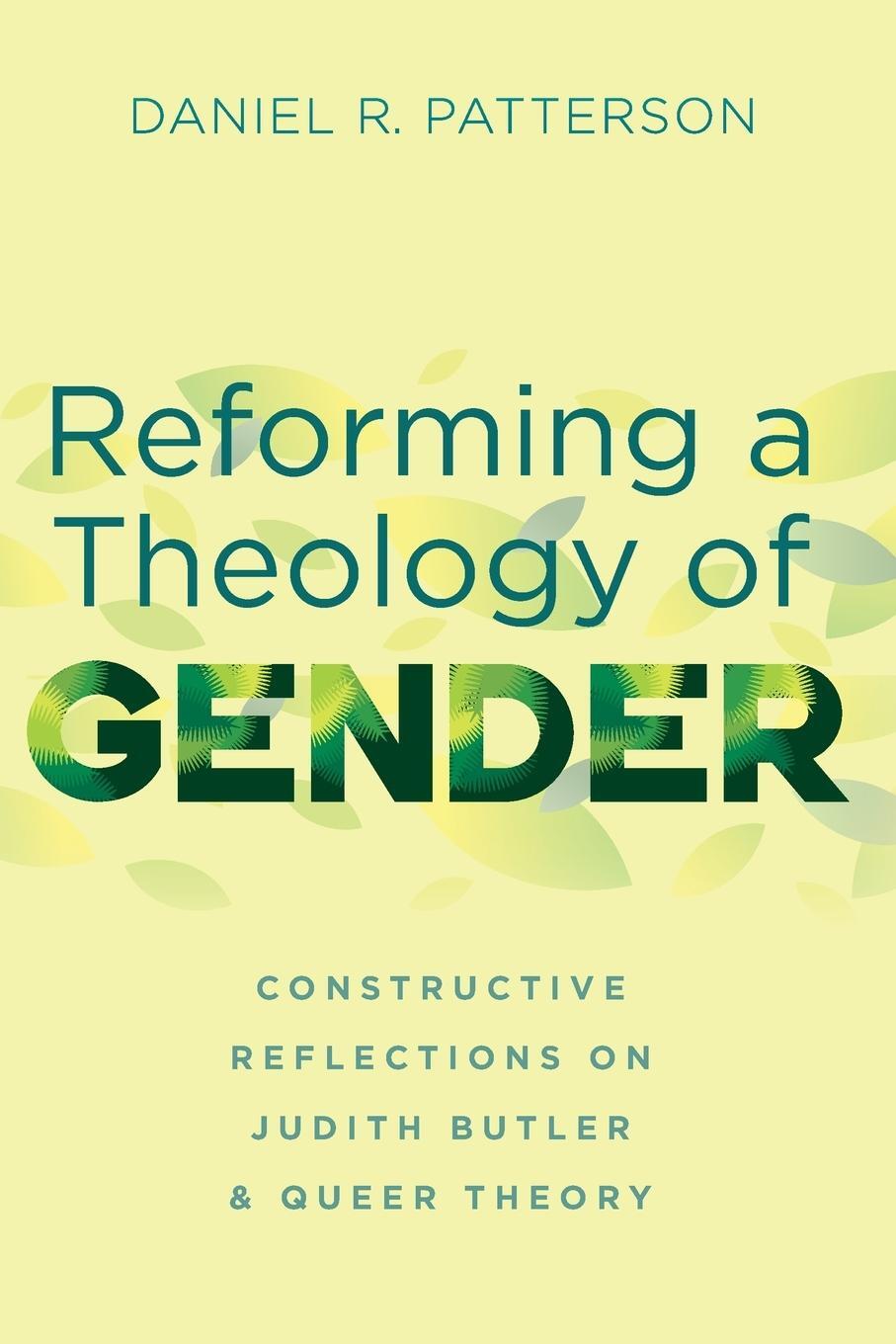 Cover: 9781666731491 | Reforming a Theology of Gender | Daniel R. Patterson | Taschenbuch