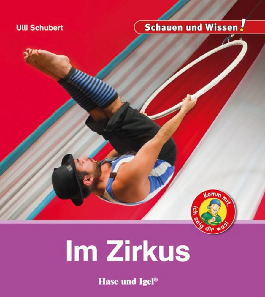 Cover: 9783867609883 | Im Zirkus | Schauen und Wissen! | Ulli Schubert | Buch | 34 S. | 2018