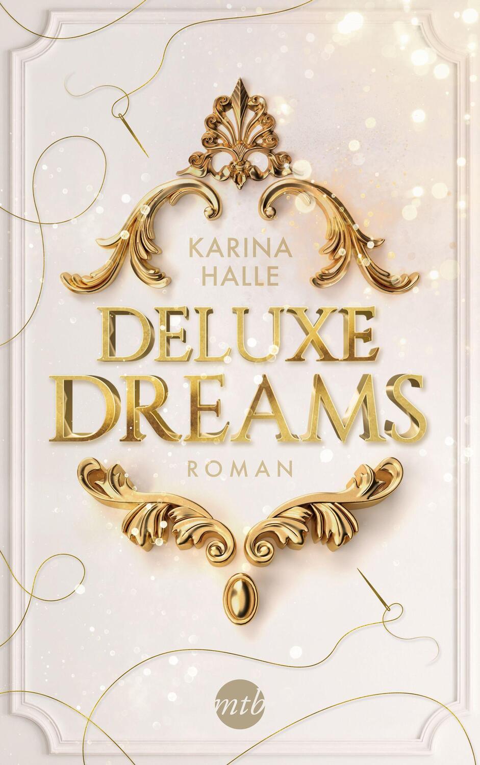 Cover: 9783745701661 | Deluxe Dreams | Karina Halle | Taschenbuch | Deutsch | 2021