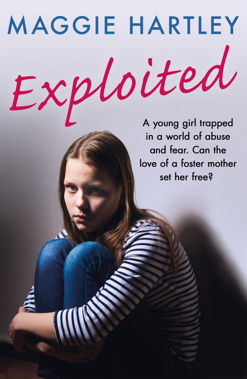 Cover: 9781409197461 | Exploited | Maggie Hartley | Taschenbuch | Kartoniert / Broschiert