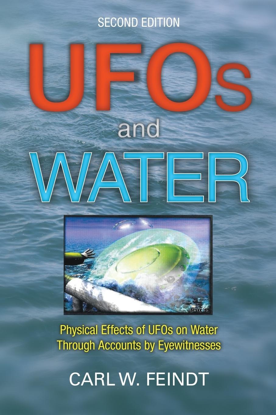 Cover: 9781483441450 | UFOs and Water | Carl W. Feindt | Taschenbuch | Paperback | Englisch