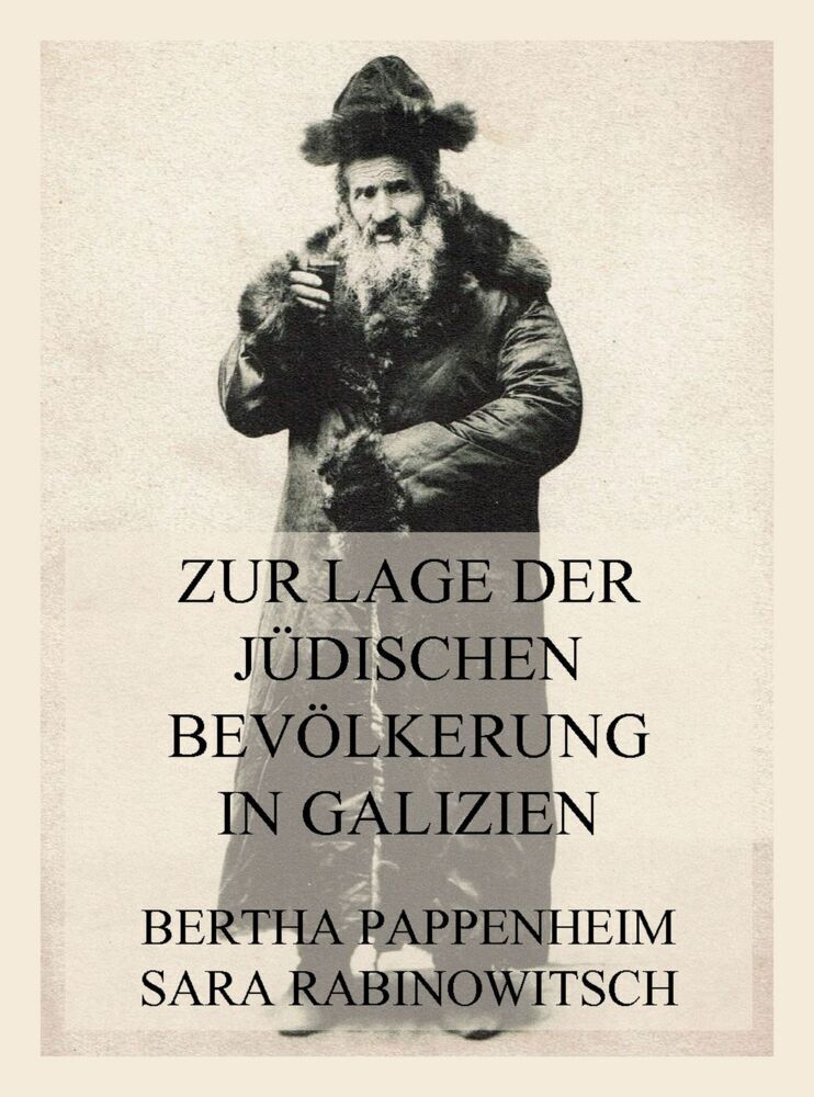 Cover: 9783849665524 | Zur Lage der jüdischen Bevölkerung in Galizien | Pappenheim (u. a.)