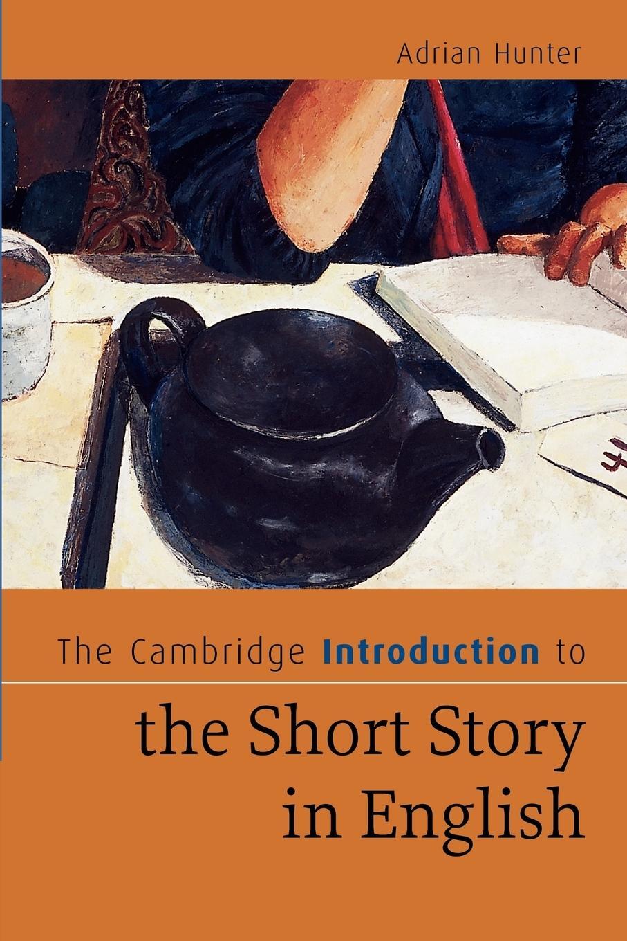 Cover: 9780521681124 | The Cambridge Introduction to the Short Story in English | Hunter