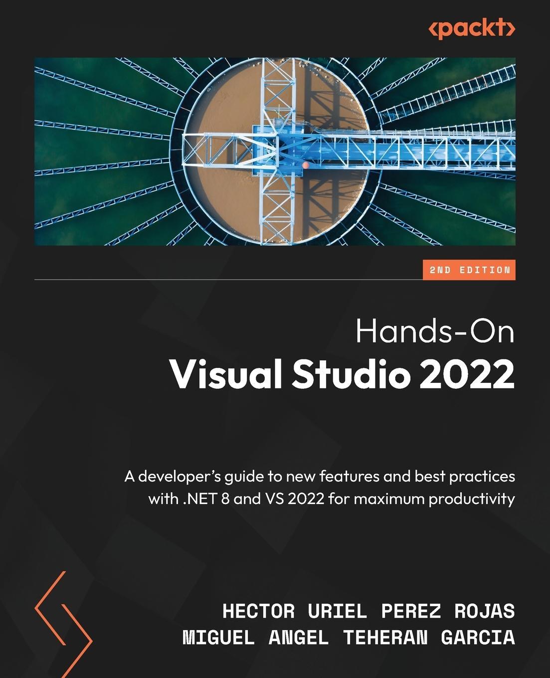 Cover: 9781835080443 | Hands-On Visual Studio 2022 - Second Edition | Rojas (u. a.) | Buch