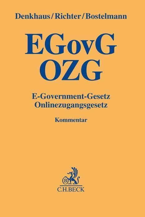 Cover: 9783406724138 | E-Government-Gesetz/Onlinezugangsgesetz | Wolfgang Denkhaus (u. a.)