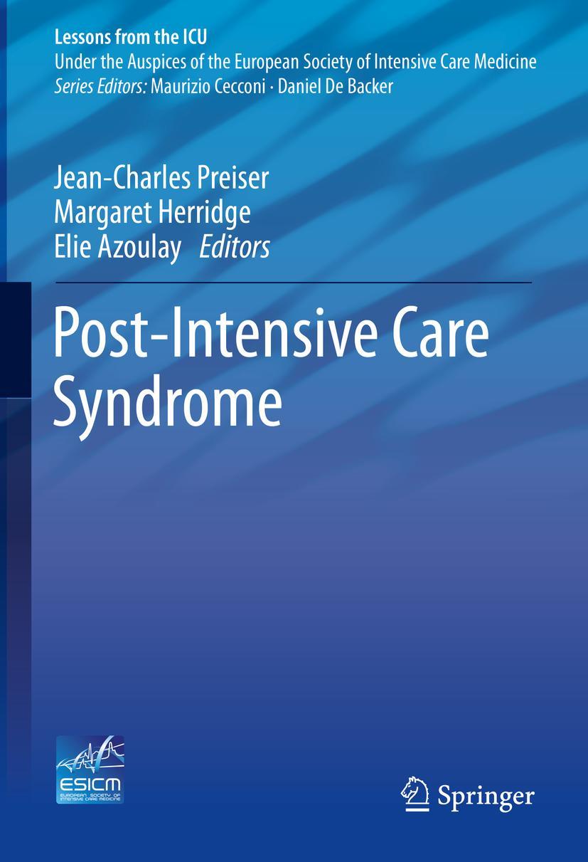 Cover: 9783030242497 | Post-Intensive Care Syndrome | Jean-Charles Preiser (u. a.) | Buch