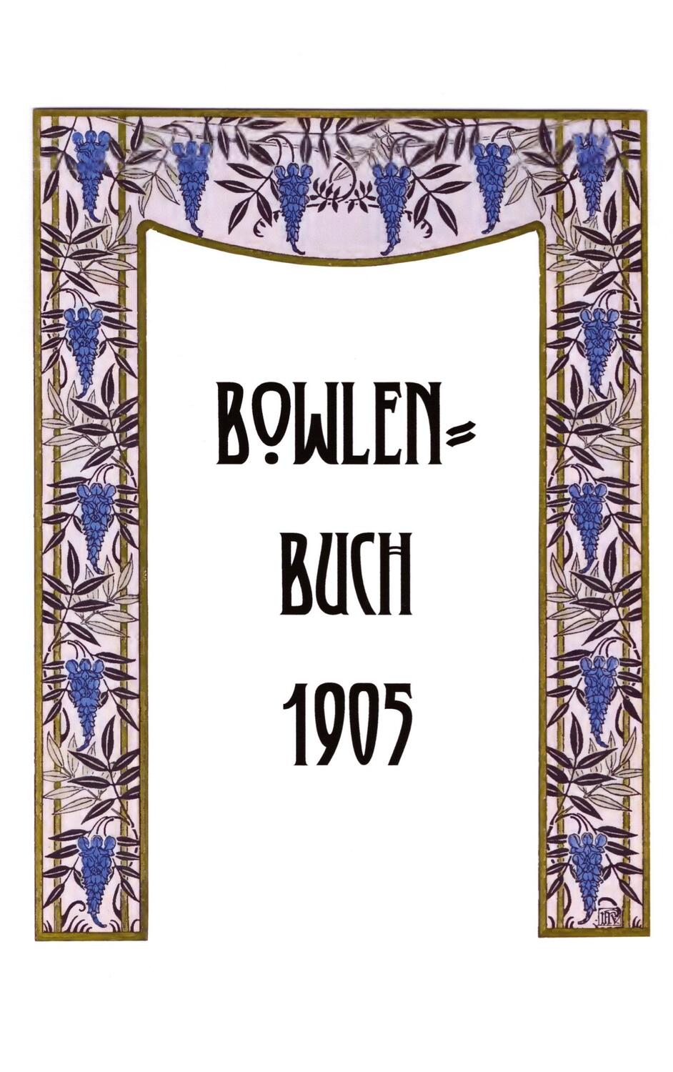 Cover: 9783347965072 | Bowlen-Buch 1905 | Thomas H. Grosjean | Taschenbuch | Paperback | 2023
