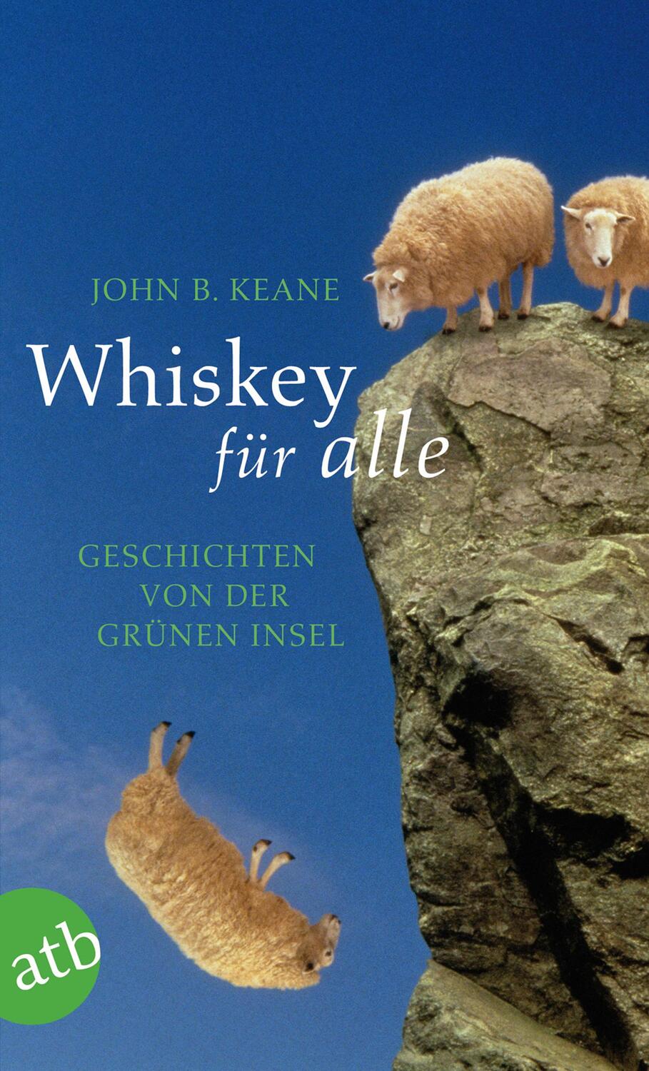 Cover: 9783746628387 | Whiskey für alle | Geschichten von der Grünen Insel | John B. Keane