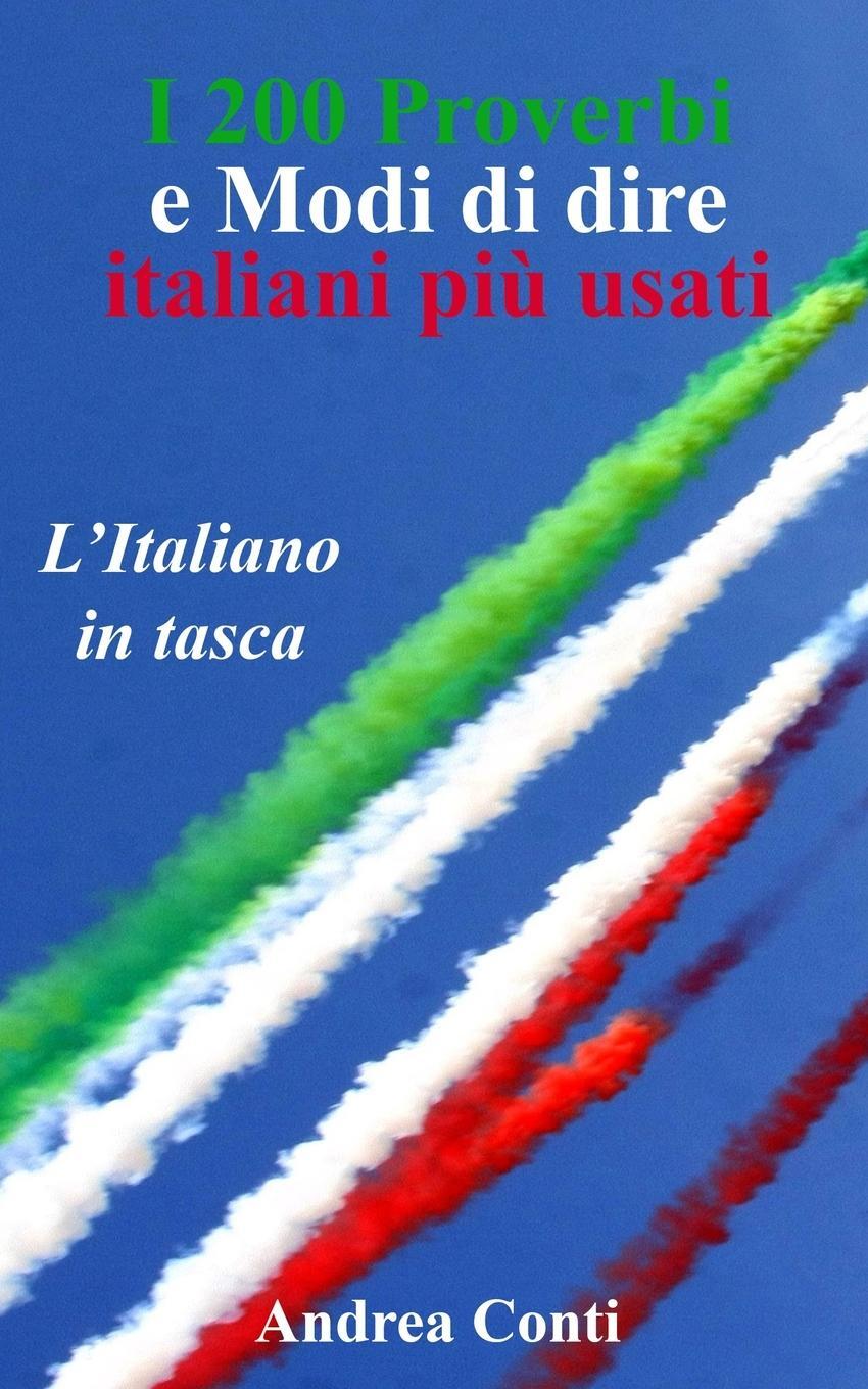 Cover: 9798211066007 | L'Italiano in tasca | I 200 Proverbi e Modi di dire italiani più usati