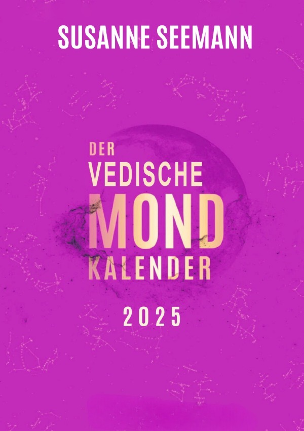 Cover: 9783818726775 | Der Vedische Mondkalender | Der echte Mondkalender. DE | Seemann