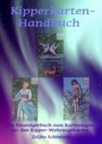 Cover: 9783837010701 | Kipperkarten-Handbuch | Zeljko Schreiner | Taschenbuch | 102 S. | 2008