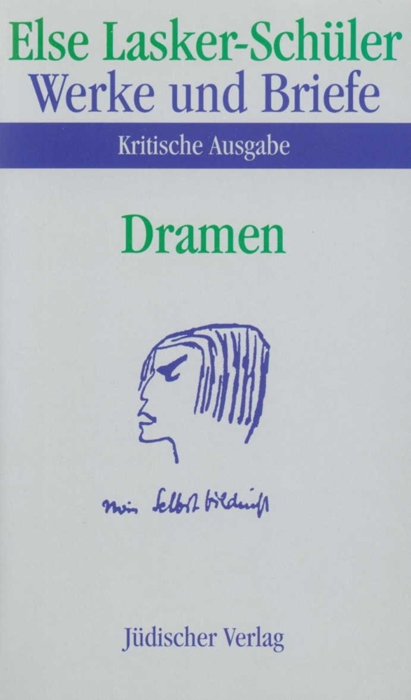 Cover: 9783633541379 | Dramen | Bearb. v. Georg-Michael Schulz | Else Lasker-Schüler | Buch