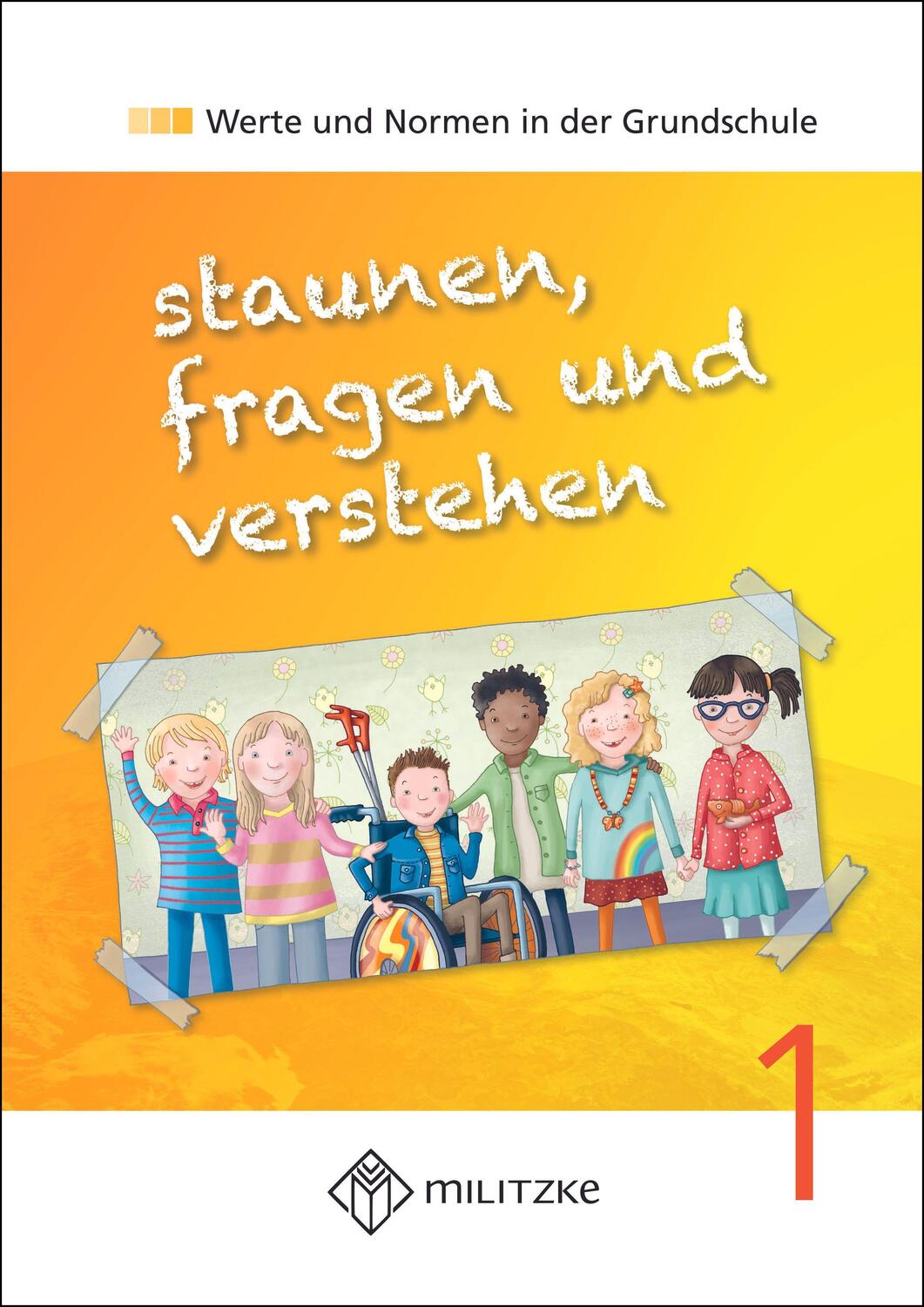 Cover: 9783967212020 | staunen, fragen und verstehen | Werte und Normen in der Grundschule