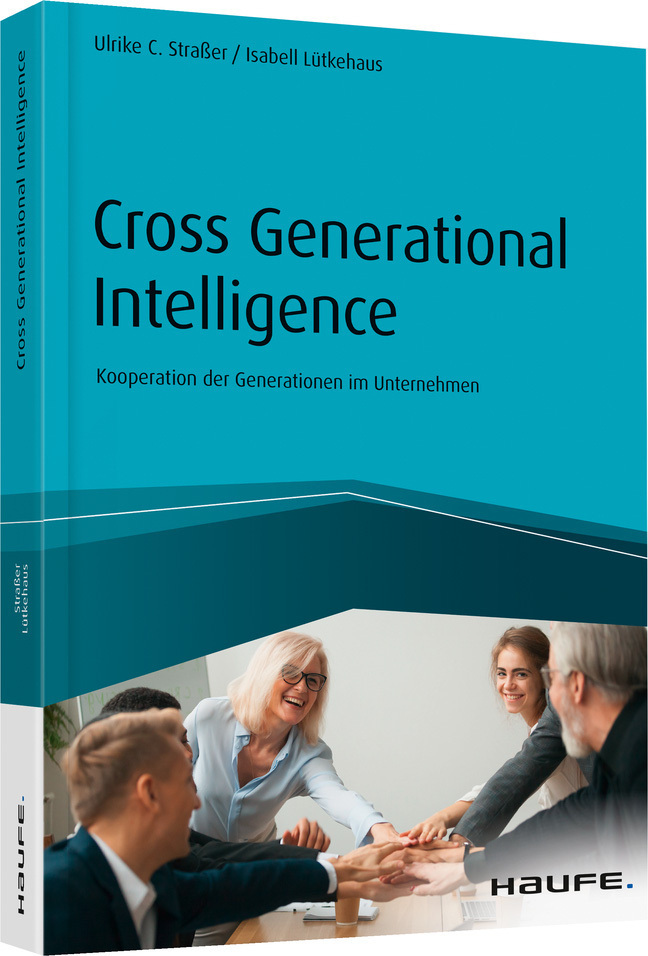 Cover: 9783648134245 | Cross Generational Intelligence | Ulrike Straßer (u. a.) | Taschenbuch