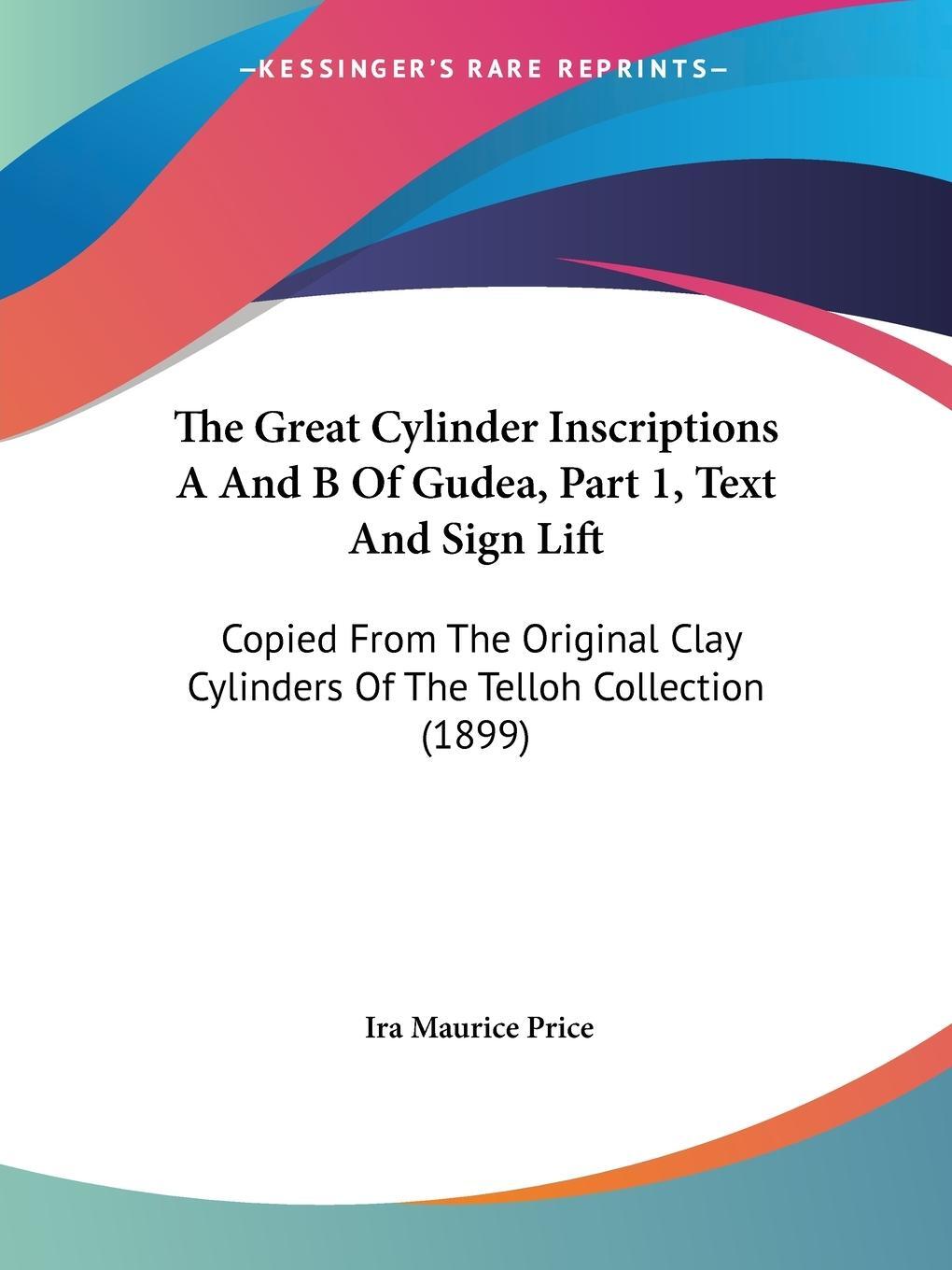 Cover: 9781104913816 | The Great Cylinder Inscriptions A And B Of Gudea, Part 1, Text And...