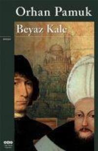 Cover: 9789750826306 | Beyaz Kale | Orhan Pamuk | Taschenbuch | Türkisch | 2021