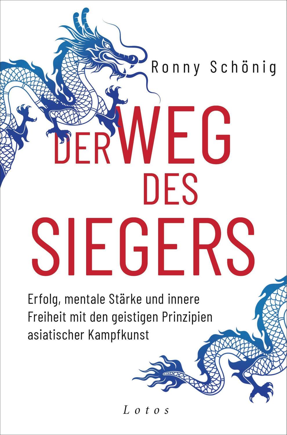 Cover: 9783778783030 | Der Weg des Siegers | Ronny Schönig | Taschenbuch | 304 S. | Deutsch