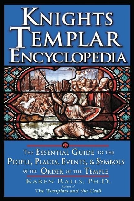 Cover: 9781564149268 | Knights Templar Encyclopedia | Karen Ralls | Taschenbuch | Englisch