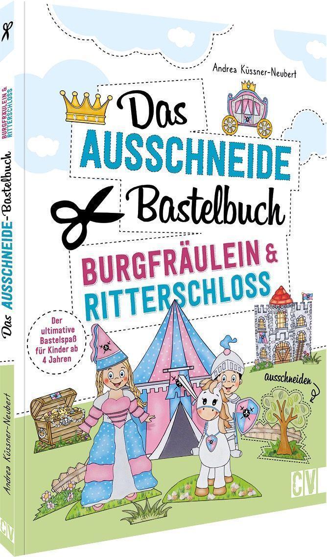 Cover: 9783841102935 | Das Ausschneide-Bastelbuch - Burgfräulein & Ritterschloss | Buch