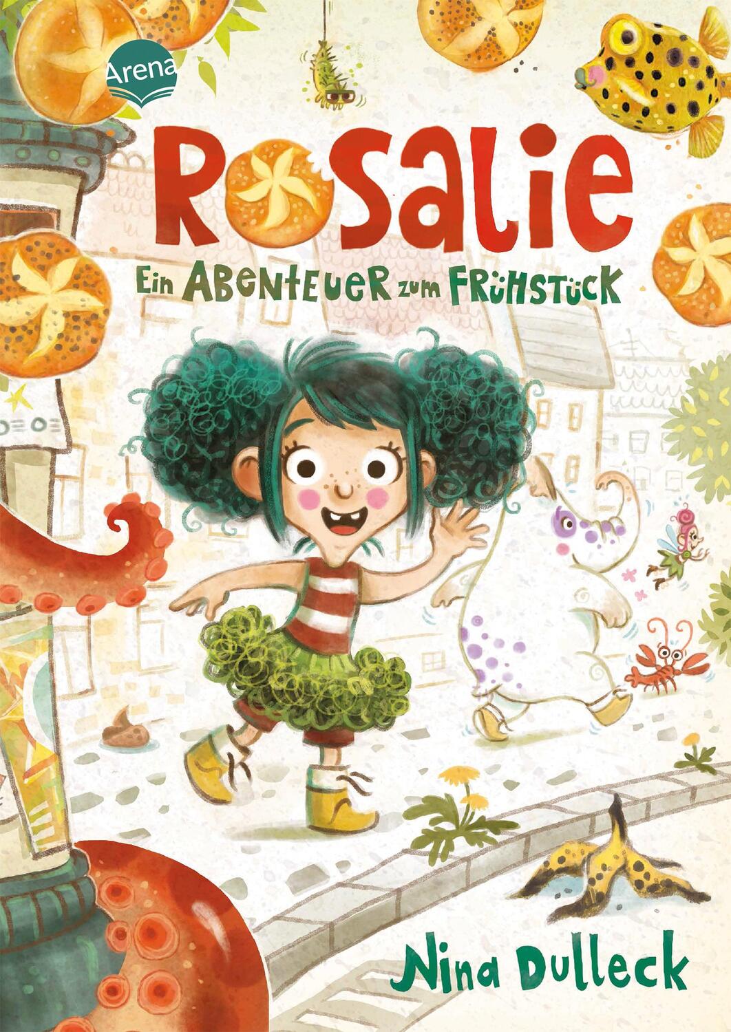 Cover: 9783401605876 | Rosalie. Ein Abenteuer zum Frühstück | Nina Dulleck | Buch | Deutsch