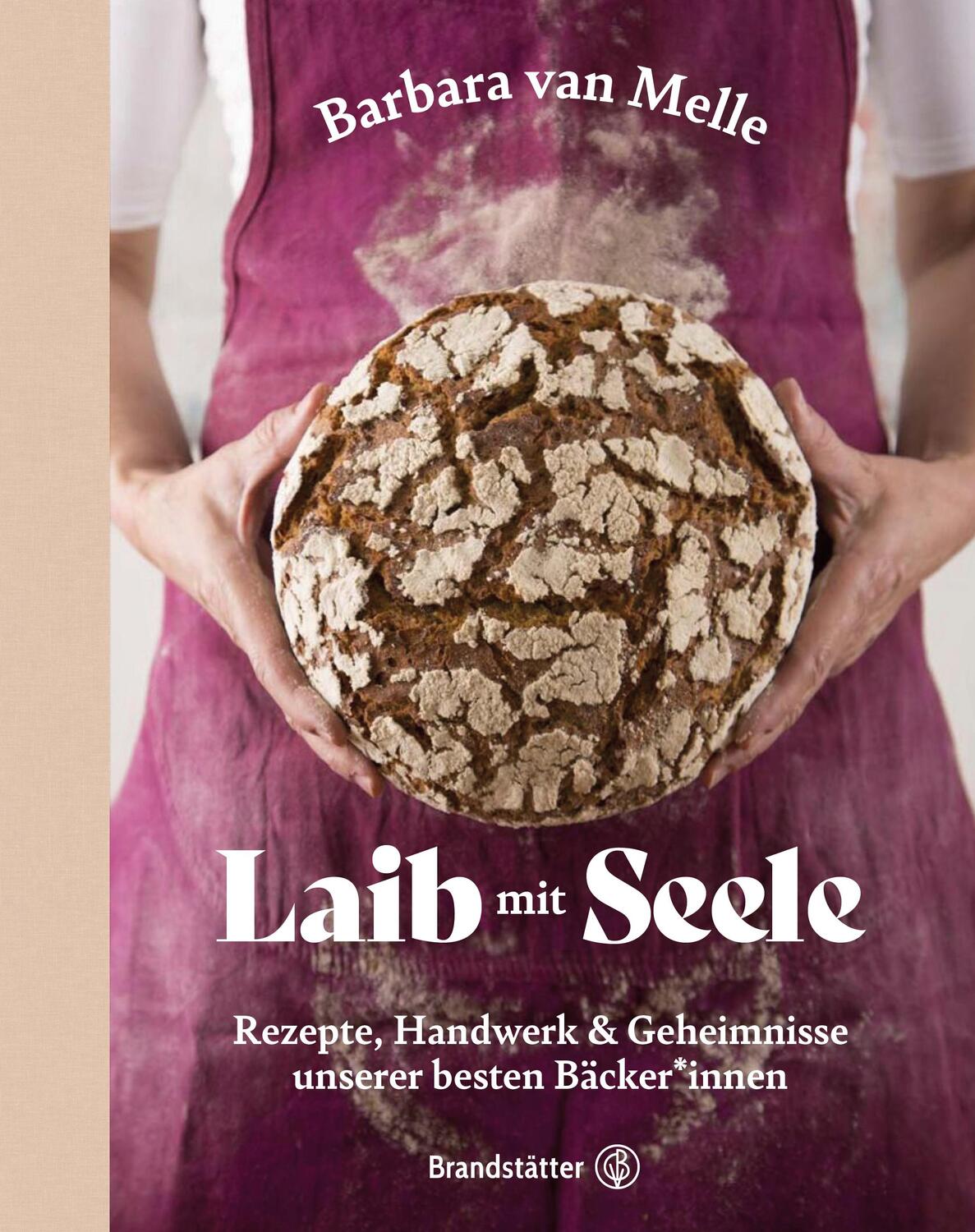Cover: 9783710606366 | Laib mit Seele | Barbara van Melle | Buch | Deutsch | 2022