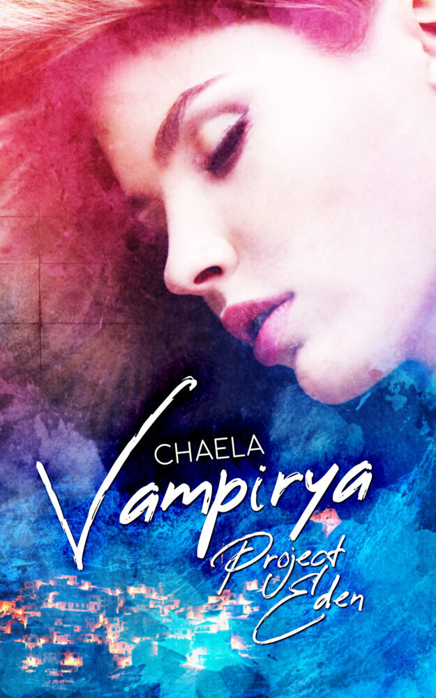 Cover: 9783966986069 | Vampirya - Project Eden | chaela | Taschenbuch | 304 S. | Deutsch
