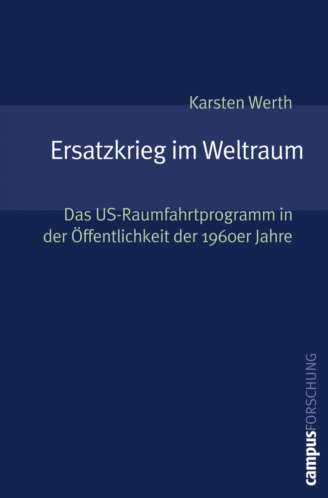 Cover: 9783593380391 | Ersatzkrieg im Weltraum | Karsten Werth | Taschenbuch | 312 S. | 2006