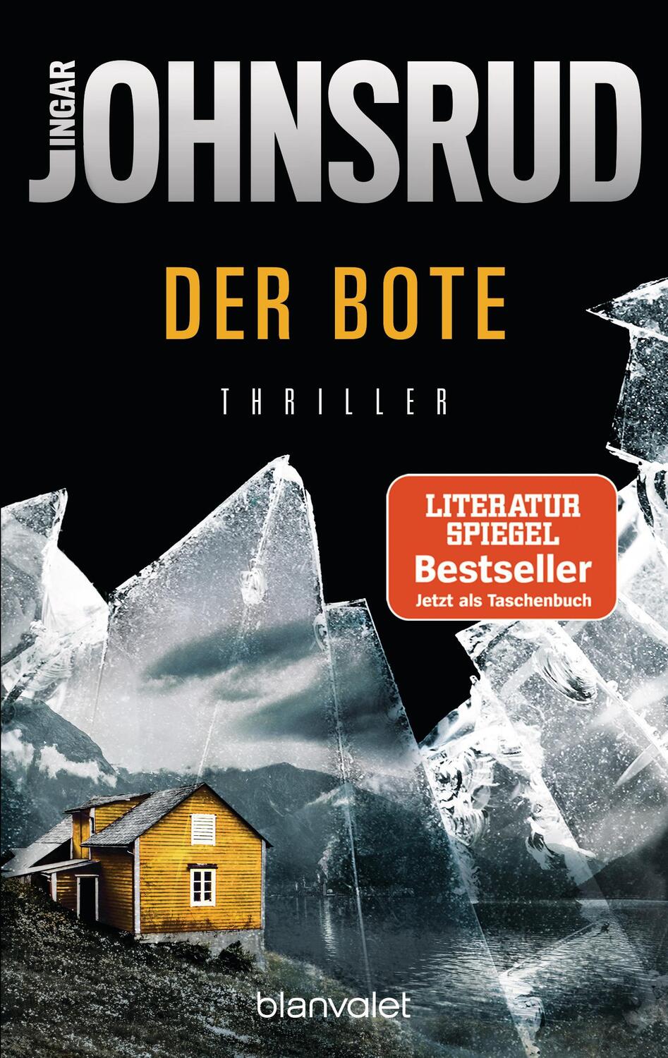 Cover: 9783734107696 | Der Bote | Thriller | Ingar Johnsrud | Taschenbuch | Fredrik Beier