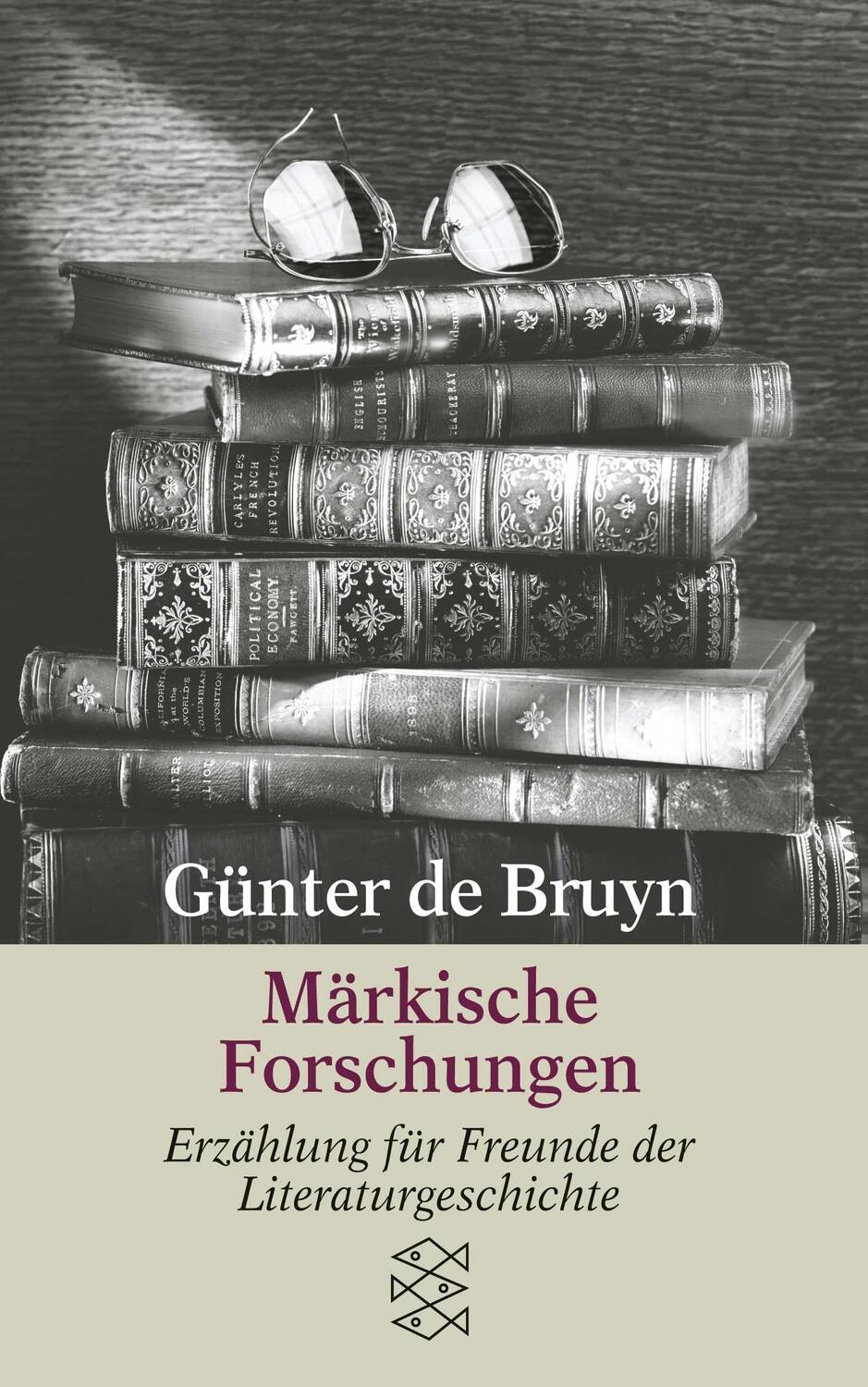 Cover: 9783596250592 | Märkische Forschungen | Erzählung für Freunde der Literaturgeschichte